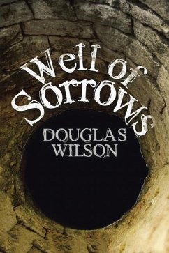 Well of Sorrows - Wilson, Douglas