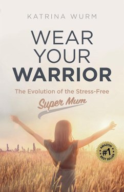 Wear Your Warrior - Wurm, Katrina