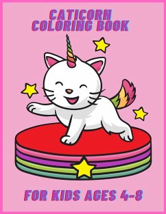 Caticorn coloring book for kids ages 4-8 - Parker, Nikolas