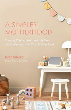 A Simpler Motherhood - Eusanio, Emily