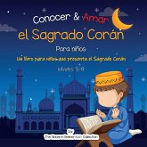 Conocer & Amar el Sagrado Corán Conocer & Amar el Sagrado Corán