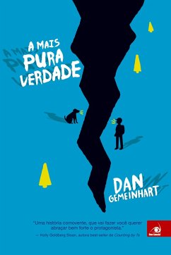 A Mais Pura Verdade - Gemeinhart, Dan