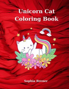 Unicorn Cat Coloring Book - Brener, Sophia