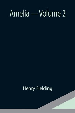 Amelia - Volume 2 - Fielding, Henry