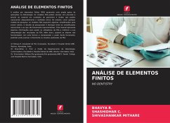 ANÁLISE DE ELEMENTOS FINITOS - R., Bhavya;C., SHASHIDHAR;MITHARE, SHIVASHANKAR