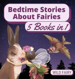 Bedtime Stories About Fairies - Fairy, Wild