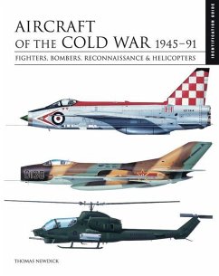 Aircraft of the Cold War 1945-1991 - Newdick, Thomas