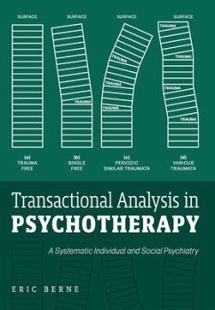 Transactional Analysis in Psychotherapy - Berne, Eric