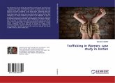 Trafficking in Women; case study in Jordan