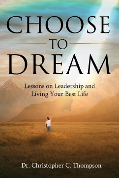 Choose to Dream - Thompson, Christopher