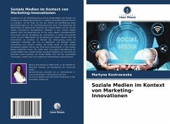 Soziale Medien im Kontext von Marketing-Innovationen - Kostrzewska, Martyna