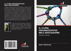 IL CLIMA ORGANIZZATIVO NELL'EDUCAZIONE - Mahmood, Azhar