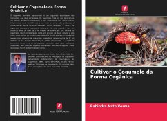 Cover Cultivar o Cogumelo da Forma Orgânica