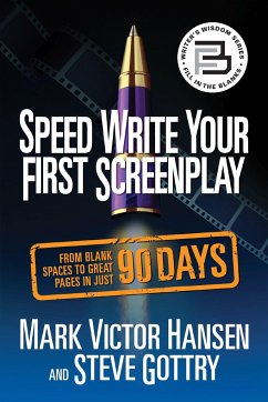 Speed Write Your First Screenplay - Hansen, Mark Victor; Gottry, Steve