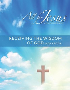 Receiving God's Wisdom - Workbook (& Leader Guide) - Case, Richard