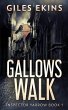 Gallows Walk - Bild 1