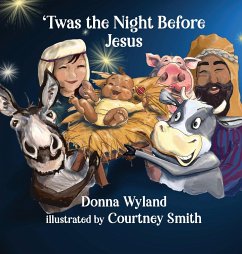 'Twas the Night Before Jesus - Wyland, Donna