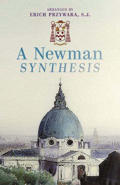 A Newman Synthesis - Newman, John Henry