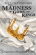 The Madness of Gods and Kings - Bild 1