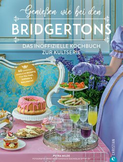 Genießen wie bei den Bridgertons (eBook, ePUB) - Milde, Petra