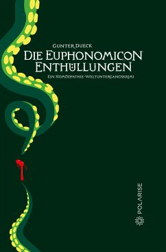 Die Euphonomicon-Enthüllungen (eBook, PDF) - Dueck, Gunter