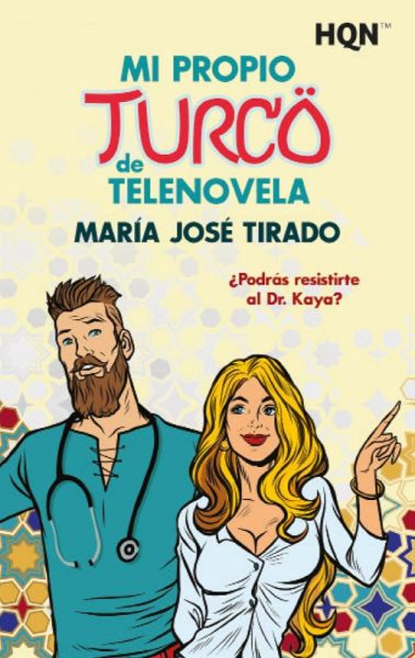 Mi propio turco de telenovela (eBook, ePUB)