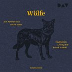Wölfe. Ein Portrait (MP3-Download)