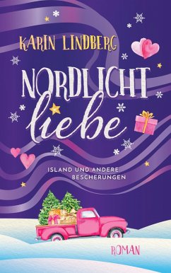 Nordlichtliebe (eBook, ePUB) - Lindberg, Karin