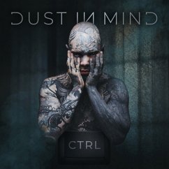 Ctrl (Lim.Digipak) - Dust In Mind