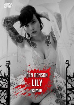 LILY (eBook, ePUB) - Benson, Ben