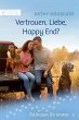 Vertrauen, Liebe, Happy End? (eBook,... - Bild 1