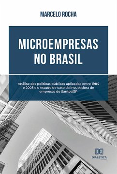 Microempresas no Brasil (eBook, ePUB) - Rocha, Marcelo