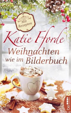 Weihnachten wie im Bilderbuch (eBook, ePUB) - Fforde, Katie