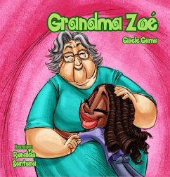 Grandma Zoé (eBook, ePUB) - Gama, Gisele