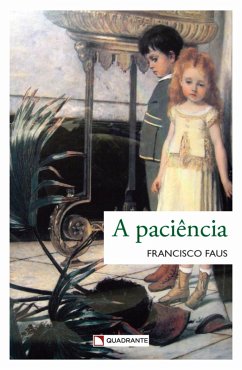 Cover A paciência (eBook, ePUB)