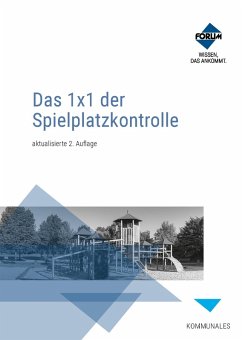 Das 1x1 der Spielplatzkontrolle (eBook, ePUB) - Forum Verlag Herkert Gmbh