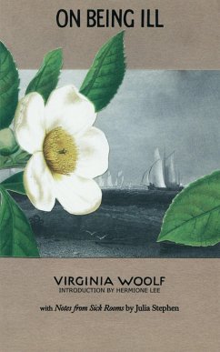 On Being Ill (eBook, ePUB) - Woolf, Virginia Stephen