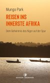 Reisen ins innerste Afrika (eBook, ePUB)