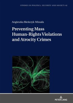 Preventing Mass Human-Rights Violations and Atrocity Crimes - Bienczyk-Missala, Angieszka