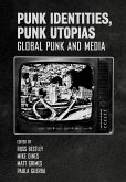 Punk Identities, Punk Utopias (eBook, ePUB)