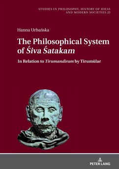 The Philosophical System of ¿iva ¿atakamand Other ¿aiva Poems by N¿r¿ya¿a Guru - Urbanska, Hanna