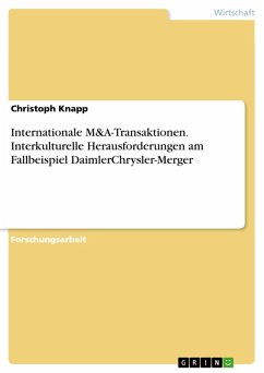 Internationale M&A-Transaktionen. Interkulturelle Herausforderungen am FallbeispielDaimlerChrysler-Merger (eBook, PDF)