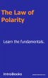 The Law of Polarity (eBook, ePUB) - Bild 1