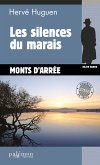 Les silences du marais (eBook, ePUB)
