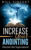 Increase Your Anointing (eBook, ePUB)