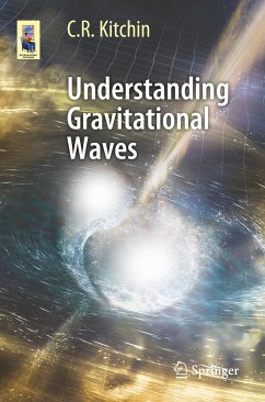 Understanding Gravitational Waves (eBook, PDF) - Kitchin, C. R.