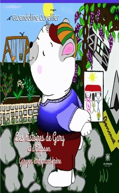 Les histoires de Gary et d’Alysson (eBook, ePUB) - Cuvellier, Gwendoline