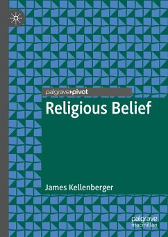 Religious Belief (eBook, PDF) - Kellenberger, James