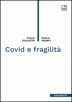 Covid e fragilità (eBook, PDF) - Foglietta, Fosco; Pisanti, Paola