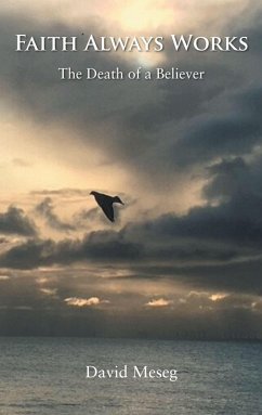 Cover Faith Always Works (eBook, ePUB)